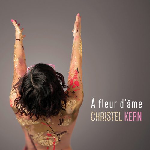 Christel Kern - A Fleur d'Ame